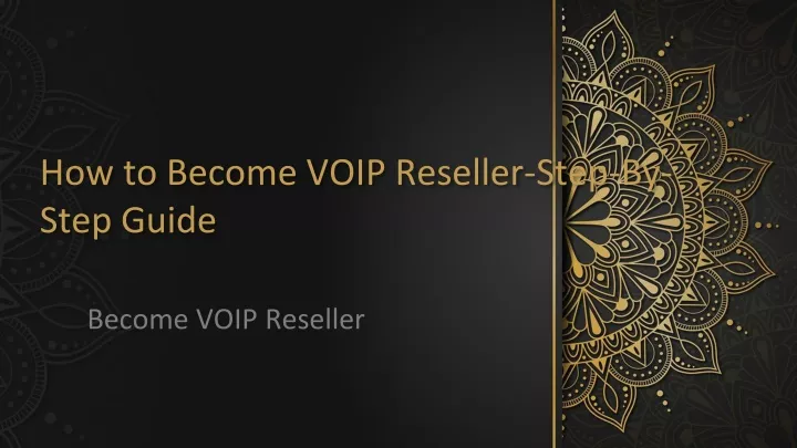 how to become voip reseller step by step guide