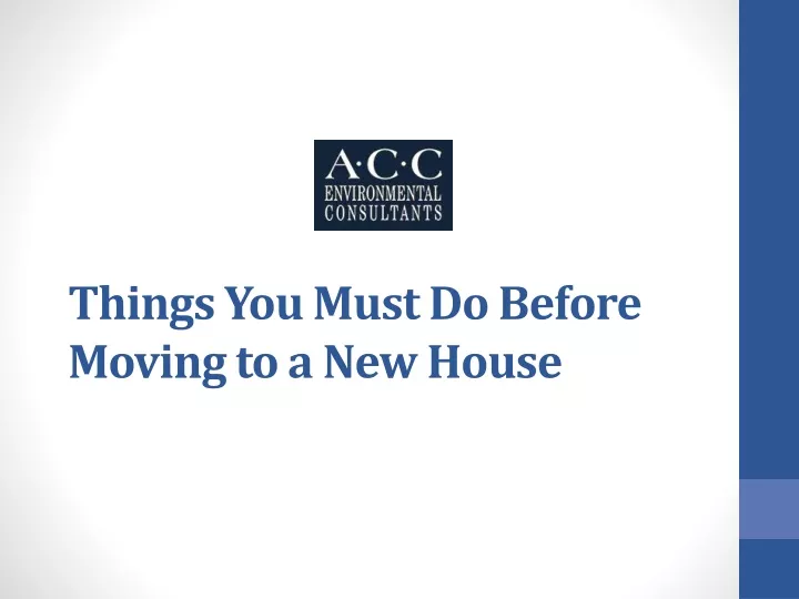 things you must do before moving to a new house