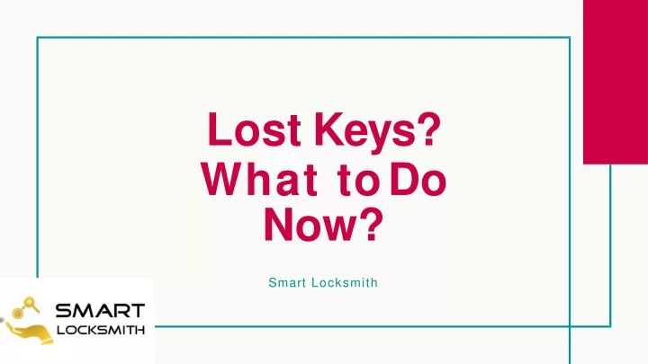 lost keys what to do now