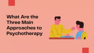what are the three main approaches