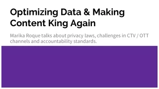 optimizing data making content king again