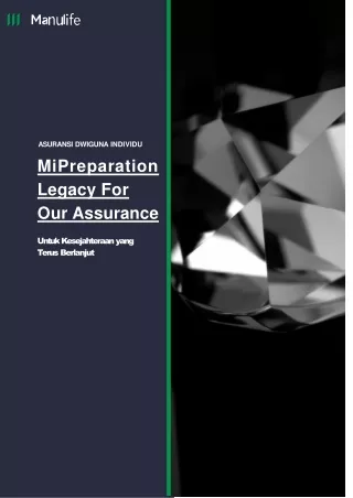 Mi Precious Manulife Mi Preparation Legacy For Our Assurance