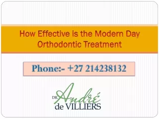 How Effective is the Modern Day Orthodontic Treatment