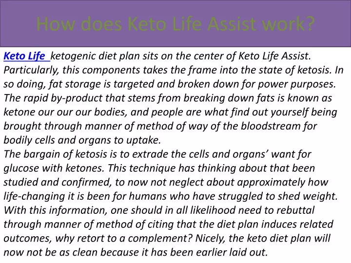 how does keto life assist work