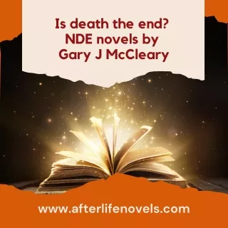 Read NDE Novels From After Life Novels