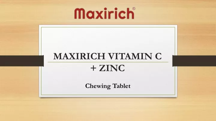 maxirich vitamin c zinc