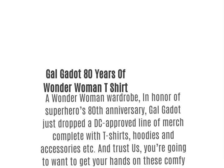 gal gadot 80 years of wonder woman t shirt