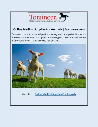 Online Medical Supplies For Animals | Torsineen.com