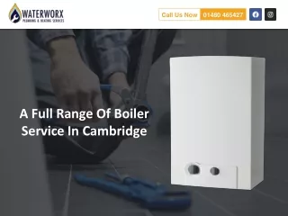 A Full Range Of Boiler Service In Cambridge