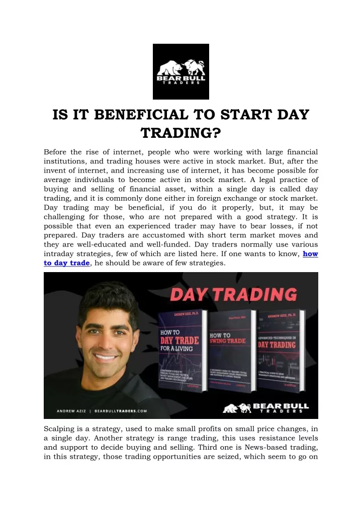 is it beneficial to start day trading