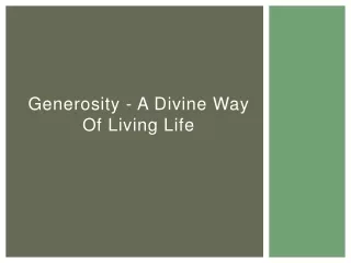 Generosity - A Divine Way of Living Life