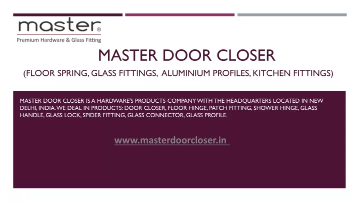 master door closer floor spring glass fittings aluminium profiles kitchen fittings