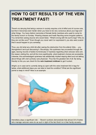 how to get results of the vein treatment fast