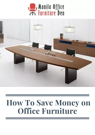 Tips for Saving Money on Office Furniture