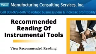 Get The Best Recommended Reading Of Instrumental Tools For Business Improvement
