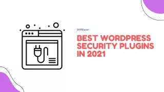 Best WordPress Security Plugins to Secure Your Website in 2021