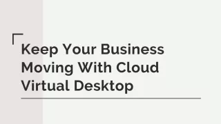 keep your business moving with cloud virtual