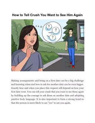How to Tell Crush You Want to See Him Again