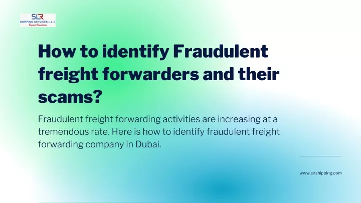 PPT - Top Ways To Identify Fraudulent Freight Forwarders PowerPoint ...