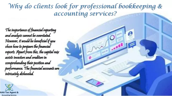 why do clients look for professional bookkeeping