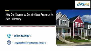 Hire Our Experts to Get the Best Property for Sale in Bentley