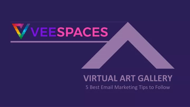 virtual art gallery 5 best email marketing tips