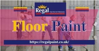 Get The Best Quality Fron Top Floor Paint Manufacturer & Supplier - RegalPaint