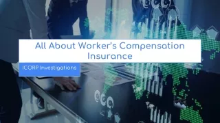 all about worker s compensation insurance