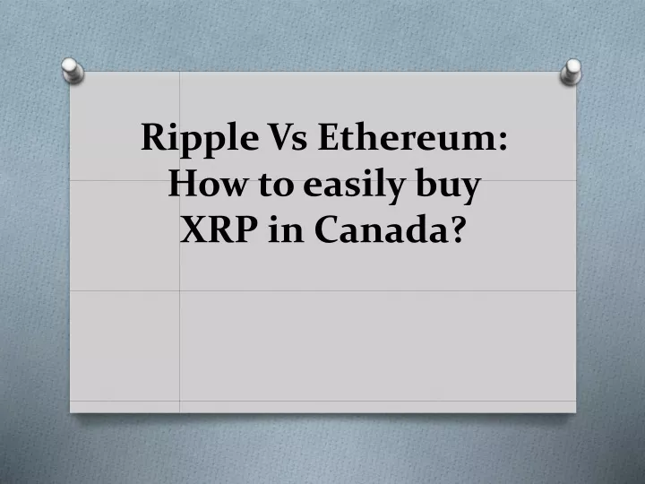 ripple vs ethereum how to easily buy xrp in canada