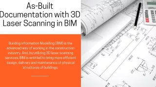 As-Built Documentation with 3D Laser Scanning in BIM