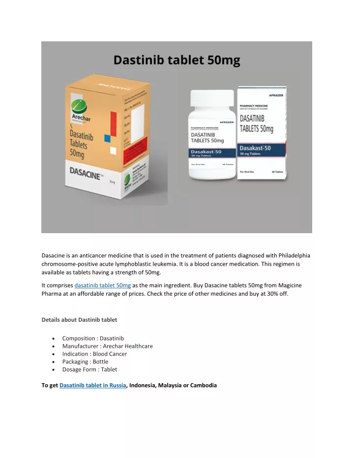 dasacine is an anticancer medicine that is used