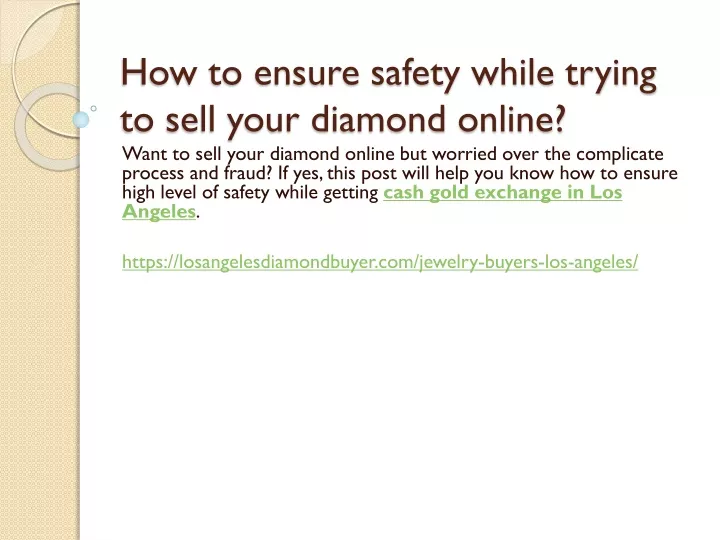 how to ensure safety while trying to sell your diamond online