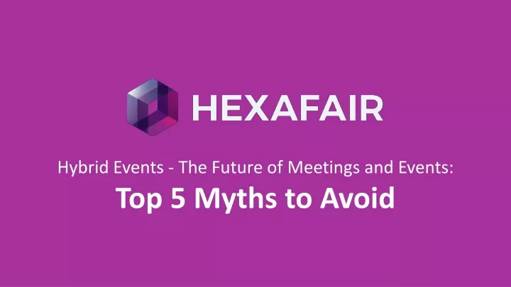 hybrid events the future of meetings and events