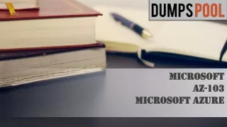 Forgot Your Problems By Using Microsoft AZ-103 Question Answers | DumpsPool.com