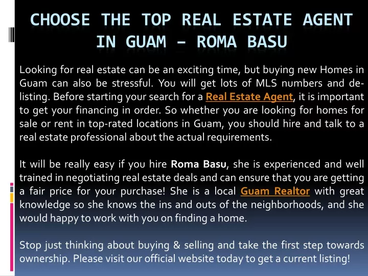 choose the top real estate agent in guam roma basu