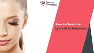 How to Clean Your Eyelash Extensions