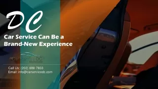 dc car service can be a brand new experience