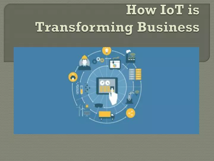 how iot is transforming business