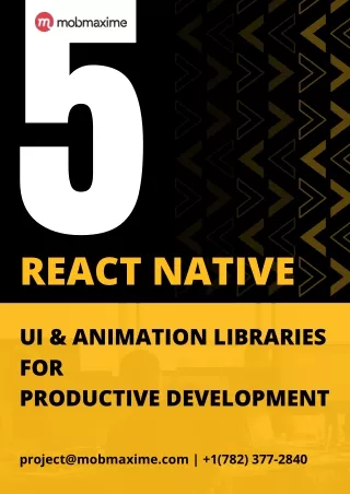 5 Best React Native UI & Animation Libraries for Productive Development