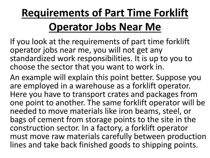 requirements of part time forklift operator jobs near me