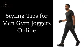Styling Tips for Men Gym Joggers Online