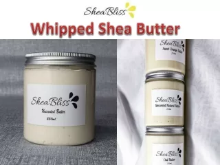 Whipped Shea Butter