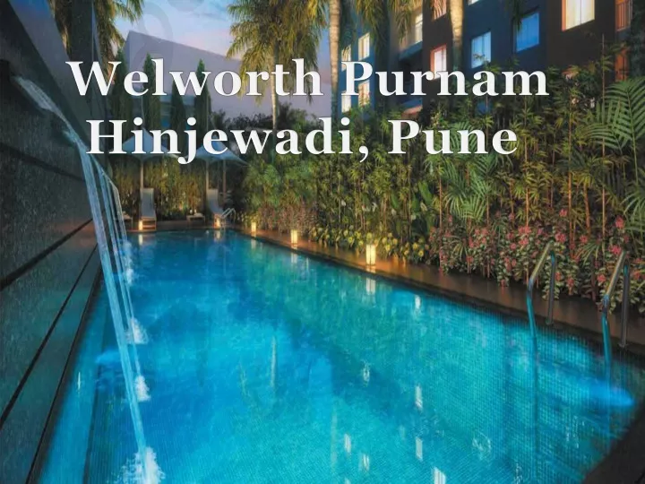 welworth purnam hinjewadi pune