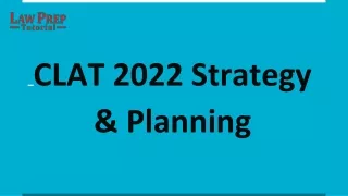 CLAT 2022 Strategy & Planning