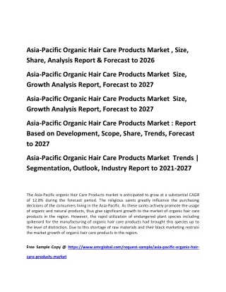 Asia-Pacific Organic Hair Care Products Market , Size, Share, Analysis Report