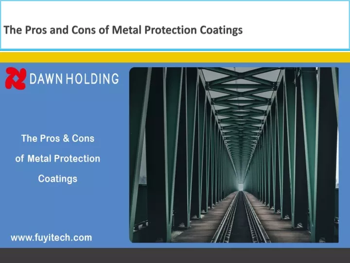 the pros and cons of metal protection coatings