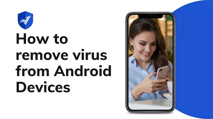 how to remove virus from android devices