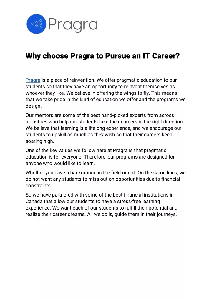 why choose pragra to pursue an it career