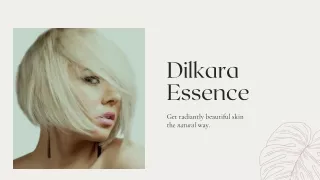 Natural Skin Care Products - Dilkara Essence