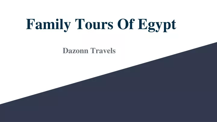 family tours of egypt